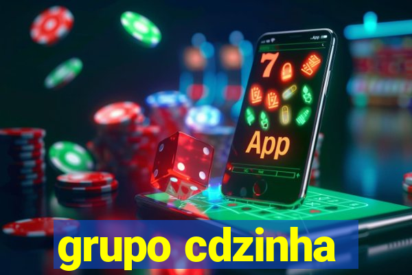 grupo cdzinha